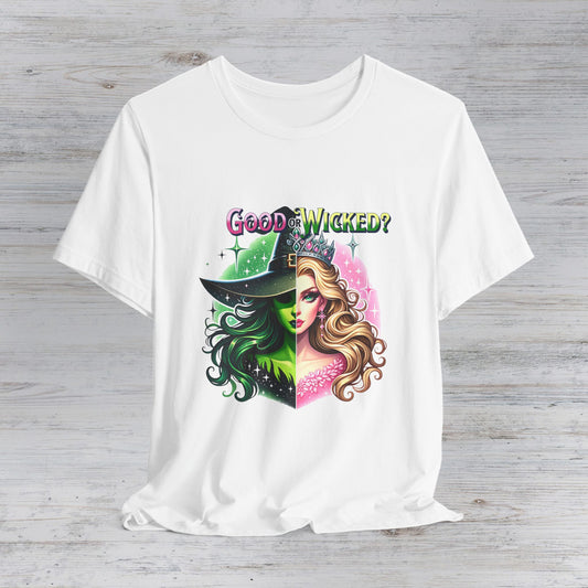 Good or Wicked? Short Sleeve Tee Tshirt