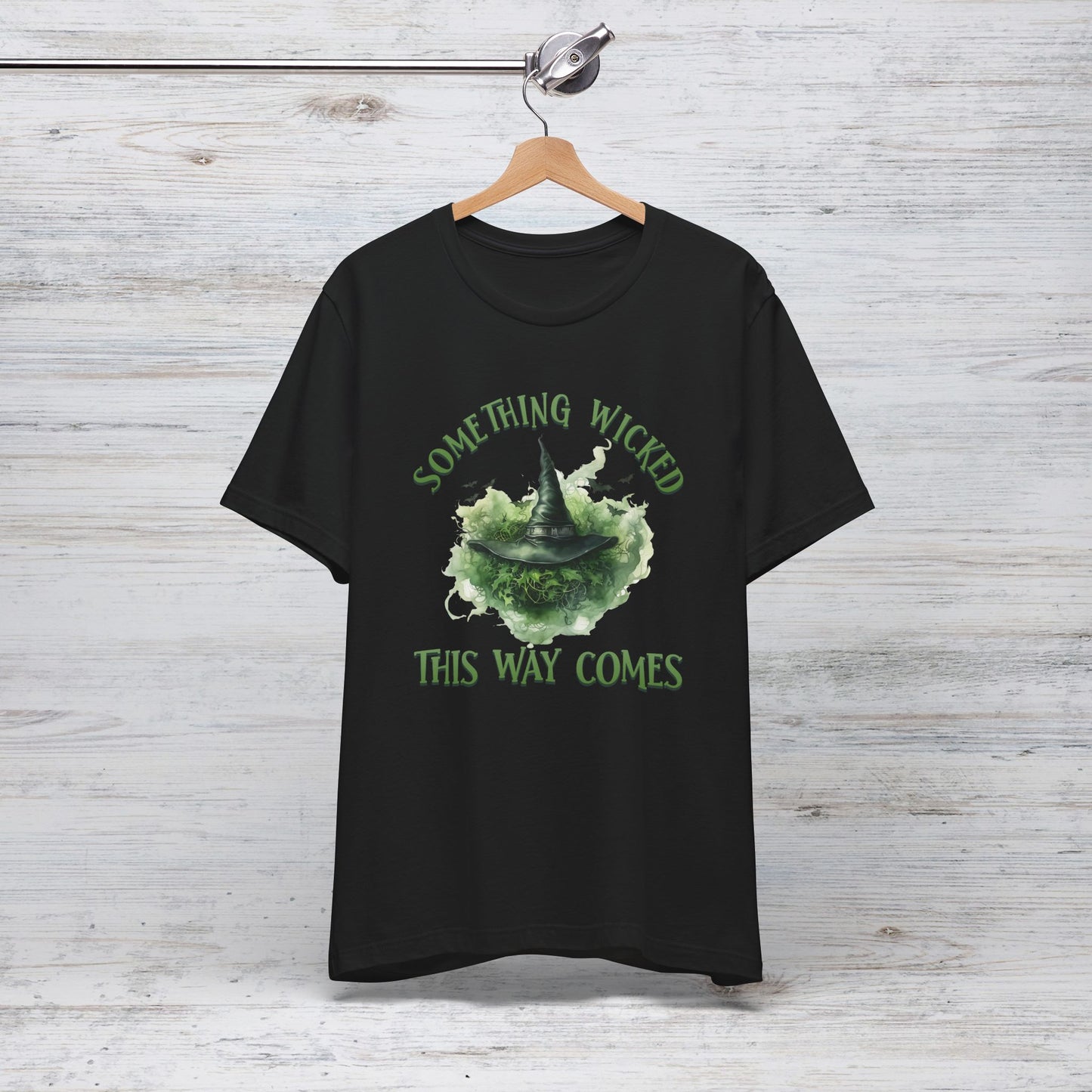 Something Wicked This Way Comes Unisex Jersey Short Sleeve Tee
